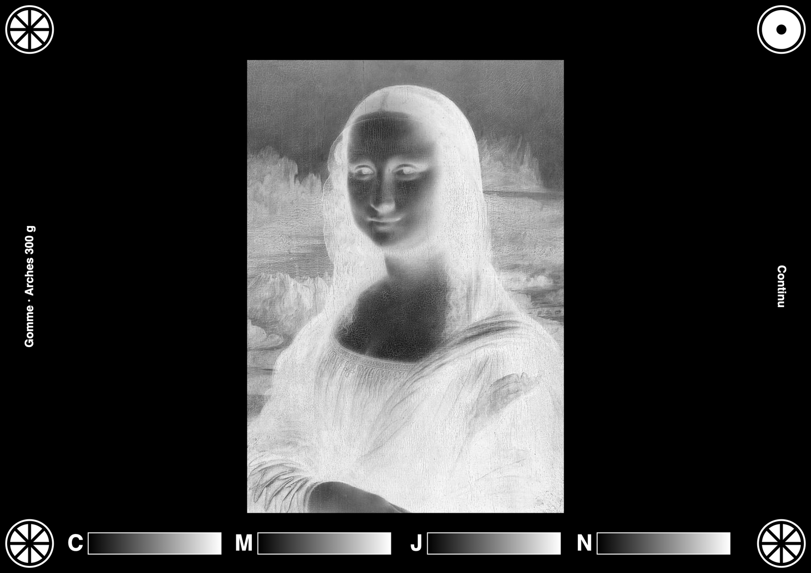 A4 negative with a black background: the Mona Lisa in negative in the centre, an 8-spoke target in three corners, the orientation key at the top right, a curve name in the left margin, “Continu” in the right margin and the C, M, J, N wedges in the bottom margin